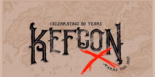 Kefcon X - Marks the Spot