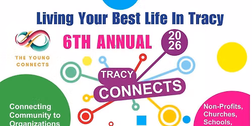 6th Annual Tracy Connects (Free Event)