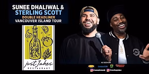 Sunee Dhaliwal & Sterling Scott - LIVE at Just Jakes