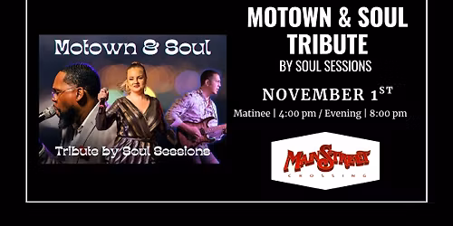 Motown & Soul Tribute by Soul Sessions | LIVE at Main Street Crossing