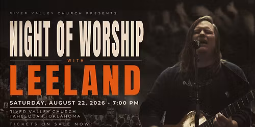 Night of Worship with Leeland