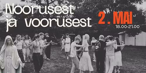 Katoliku noorte\u00f5htu "Noorusest ja voorusest"