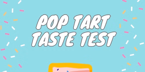 Pop Tart Taste Test