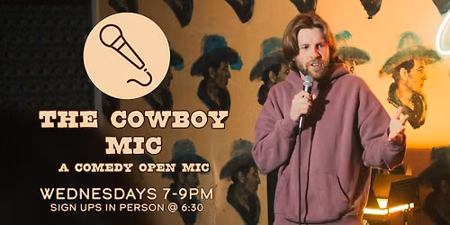 Open Mic Night at Cowboy Room Comedy