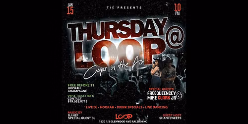 Thursday's at Loop