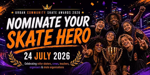 Urban Community Skate Awards 2026: Nominate Your Skate Hero + open skate