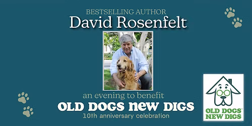 Tales for Tails: An Evening with David Rosenfelt, for Old Dogs New Digs