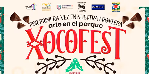 Xocofest 2025 | Arte en el Parque A.C.