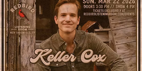Keller Cox @ The Redbird - 4 pm