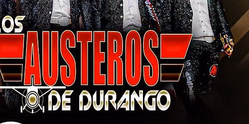 LOS AUSTEROS DE DURANGO & KANALES