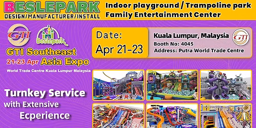 Beslepark Exhibition Kuala Lumpur, Malaysia- 2026 GTI Southeast Asia Expo