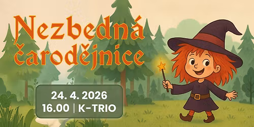 NEZBEDN\u00c1 \u010cAROD\u011aJNICE