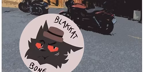 Blakkat Bone at The Log Cabin Sat Nov 29th 6-10pm