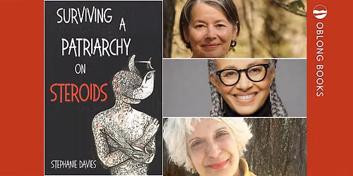 Feminist Furies: Surviving A Patriarchy on Steroids