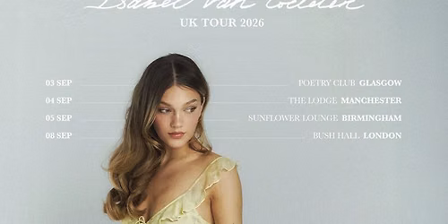 Isabel van Gelder at The Echo
