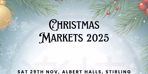 Christmas Market , Albert Halls - Stirling
