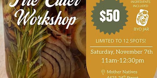 Fire Cider Workshop
