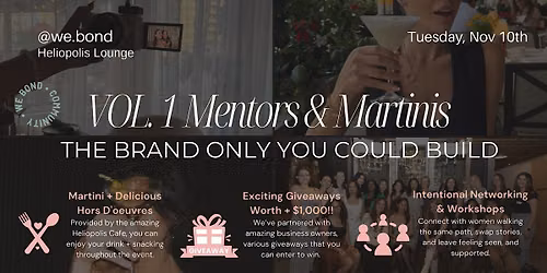 Mentors & Martinis VOL. 01: The Brand Only You Could Build