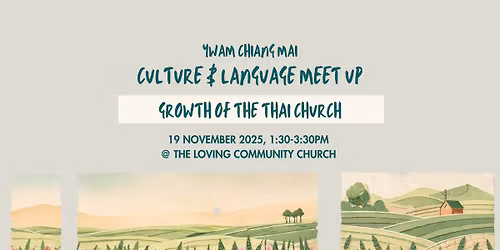 Culture & Language Meetup - Growth of the Thai Church