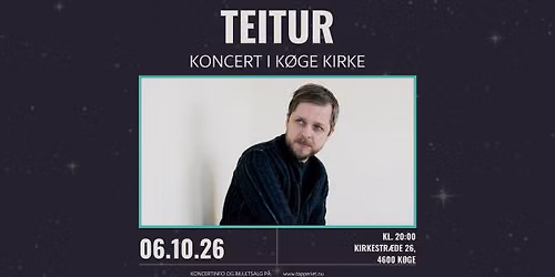 Teitur | K\u00f8ge Kirke
