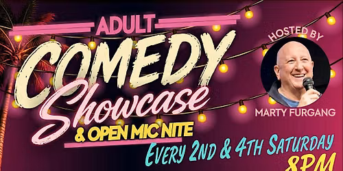 Adult Comedy Showcase & Open Mic Nite