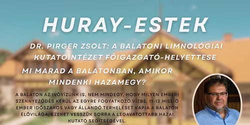 Dr. Pirger Zsolt: Mi marad a Balatonban, amikor mindenki hazamegy?
