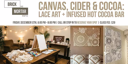 Canvas, Cider, & Cocoa: Lace Art + Infused Hot Cocoa Bar