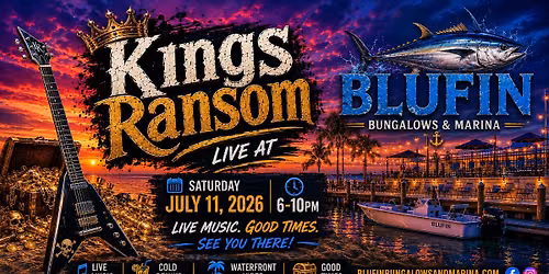 Kings Ransom Live at Blufin Bungalows and Marina