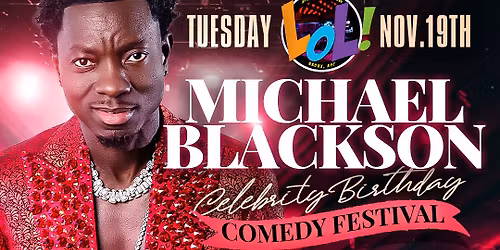 Michael Blackson at Improv Comedy Club - Ontario