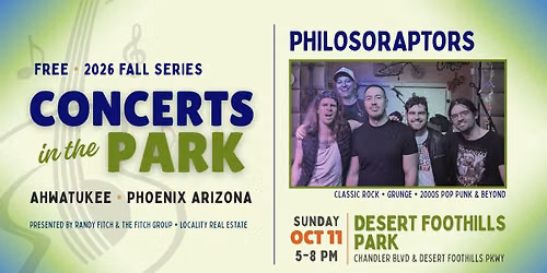 Ahwatukee Foothills Concerts in the Park 2026 | PhilosoRaptors