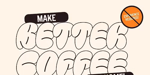 Make Better Coffee At Home!