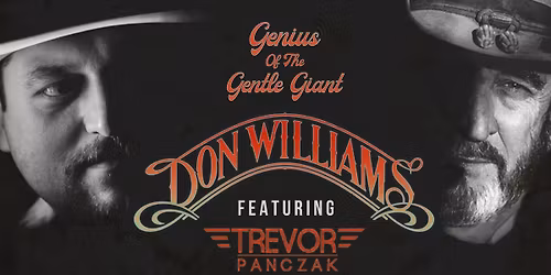 Genius of the Gentle Giant: The Music of Don Williams featuring Trevor Panczak