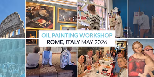 Oil Painting Workshop, Rome, Italy