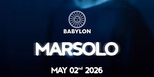Babylon Marbella - Summer Opening w\/ Marsolo