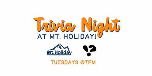 Trivia Night at Mt. Holiday's T-Bar & Grill