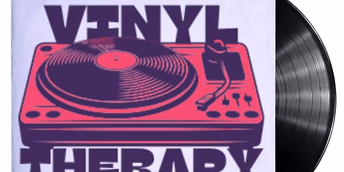 Vinyl Therapy