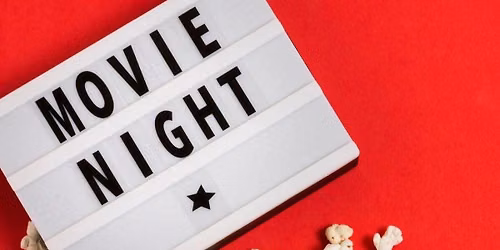 Movie Night!