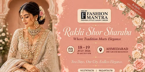 RAKHI SHOPPING CARNIVAL \u2013 AHMEDABAD JULY (2026)