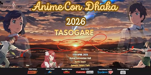 AnimeCon Dhaka 2026 : TASOGARE (10 years celebration) 