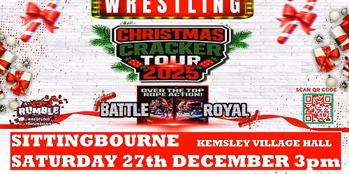 RUMBLE WRESTLING COMES TO KEMSLEY - CHRISTMAS CRACKER 2025