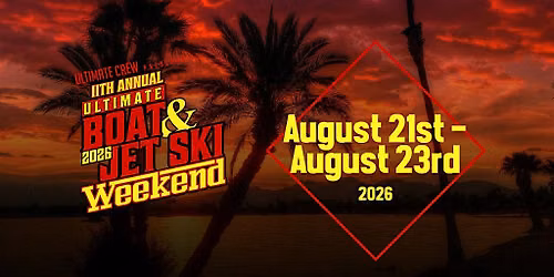 11th Annual Ultimate Boat & Jetski Weekend 2026 San Diego California