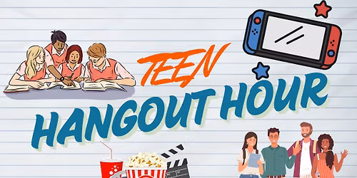 Teen Hangout Hour