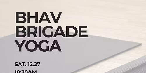 Bhav Brigade Yoga at THL