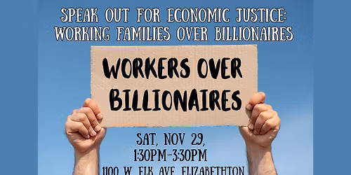 Speak Out for Economic Justice: Working Families Over Billionaires