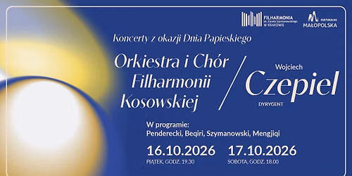 Koncerty Oratoryjne \u2022 Penderecki \/ Beqiri \/ Szymanowski \/ Mengjiqi 