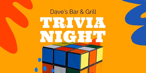 Trivia Thursday @ Dave's Bar & Grill - Warwick 7p