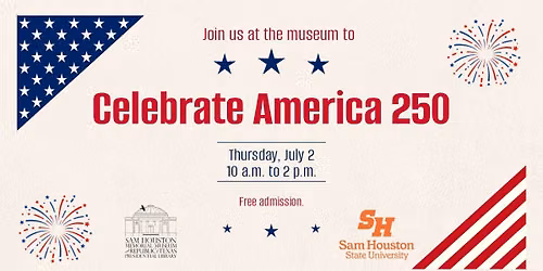 Museum Celebrates America 250!