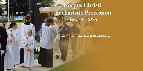 Corpus Christi Eucharistic Procession
