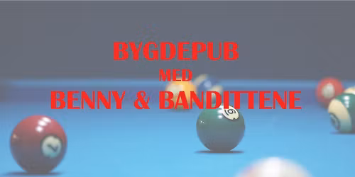 Bygdepub med band - Benny & Bandittene