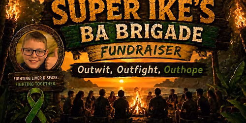 Super Ike's BA Brigade Fundraiser